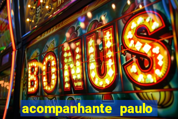 acompanhante paulo afonso ba